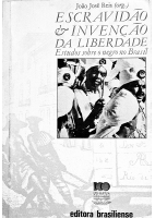 José Reis - Escravidão e Invenção Da Liberdade.pdf